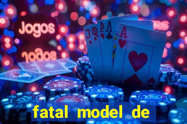 fatal model de porto velho